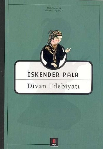 Divan Edebiyatı, İskender Pala