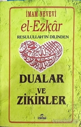 El Ezkar Dualar ve Zikirler, Karton Kapak, Ravza