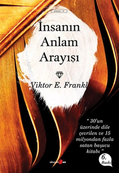 İnsanın Anlam Arayışı, Viktor Emil Frankl