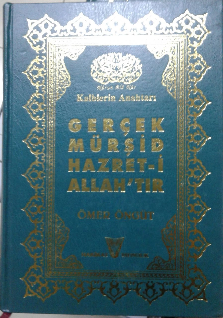 Gerçek Mürşid Hazret-i Allah’tır (3 Renk Tezhipli Baskı, Yaldızlı)
