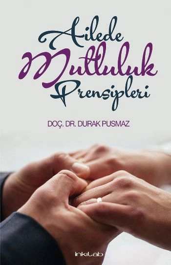 Ailede Mutluluk Prensipleri, Durak Pusmaz
