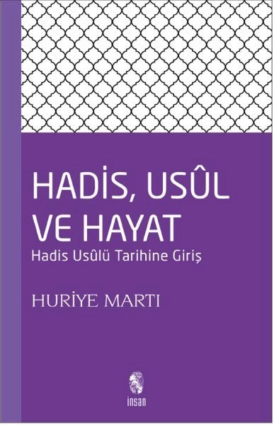 Hadis Usül Ve Hayat, İnsan Yayınları