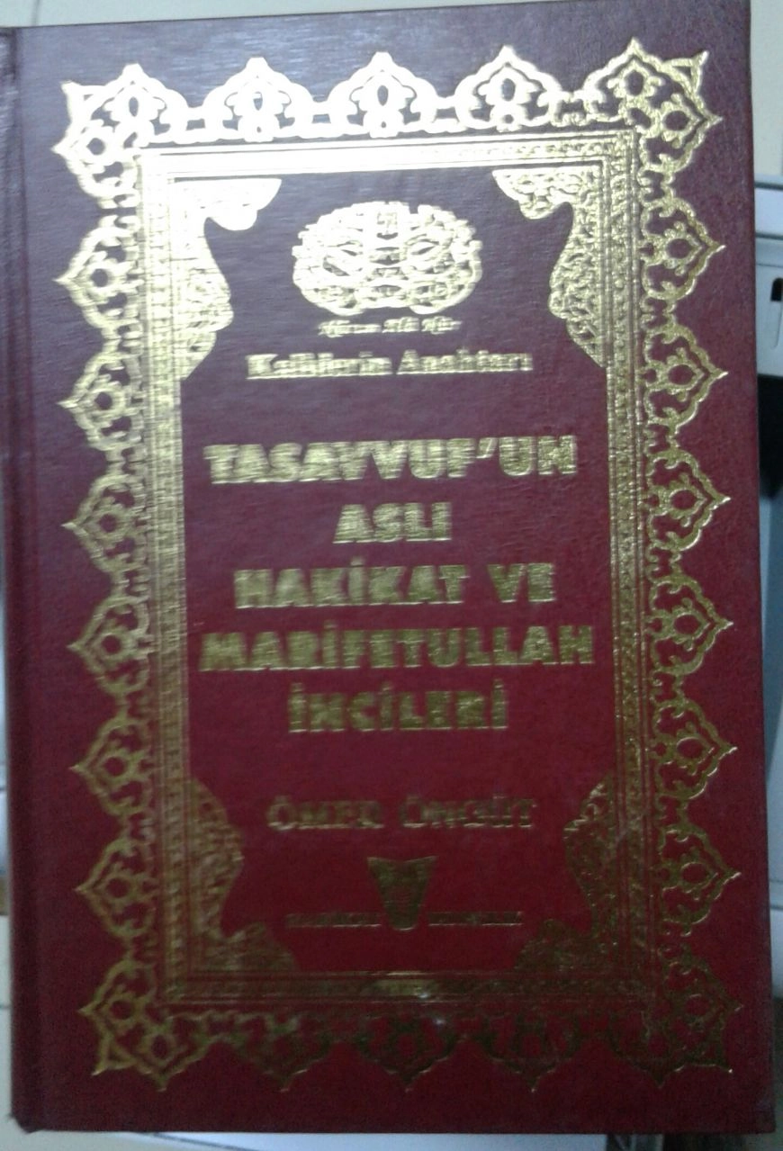 Tasavvuf’un Aslı Hakikat Ve Marifetullah İncileri (Yaldızlı)