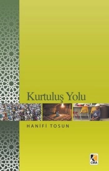 Kurtuluş Yolu, Çıra Yayınları