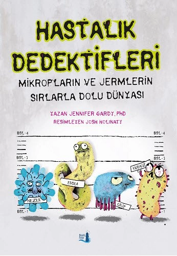 Hastalık Dedektifleri, Jennifer Gardy