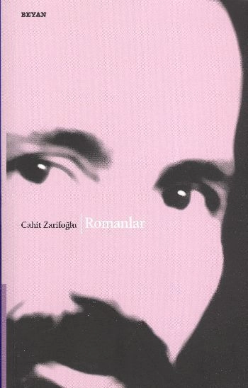 Romanlar, Cahit Zarifoğlu