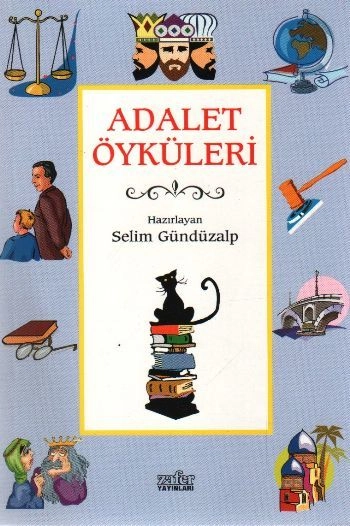Adalet Öyküleri, Selim Gündüzalp