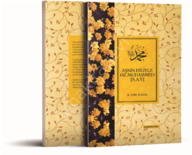 Aşkın Diliyle Hz.Muhammed Sav., Semerkand Yayınları