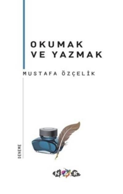 Okumak Ve Yazmak, Nar Yayınları
