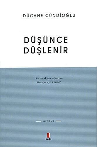 Düşünce Düşlenir, Kapı Yayınları