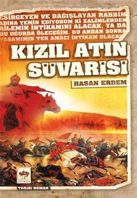 Kızıl Atın Süvarisi, Hasan Erdem
