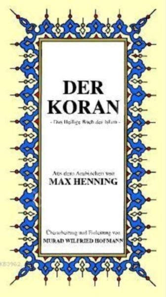 Der Koran,  ( Almanca  Kur'Â-I Kerîm Meali ) K.Boy