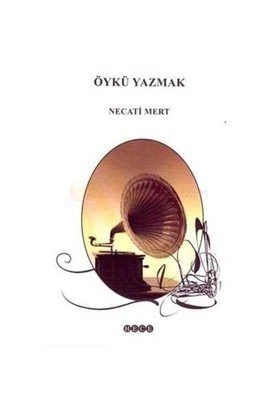 Öykü Yazmak, Hece Yayınları