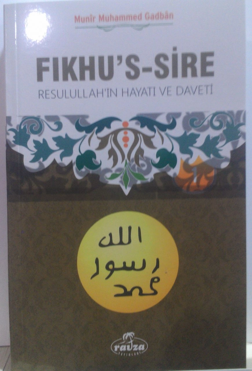Fıkhus Sire, Resulullahın Hayatı ve Daveti (2 Cilt)