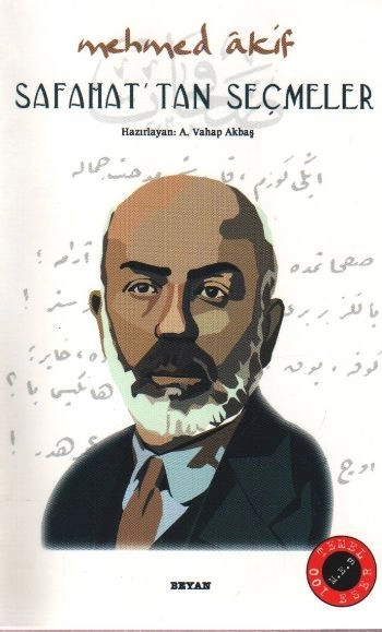 Safahat'tan Seçmeler, Mehmed Âkif Ersoy