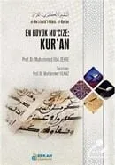 En Büyük Mucize Kur'an Muhammed Ebu Zehre