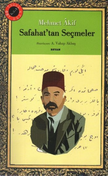 Safahat'tan Seçmeler, Mehmed Âkif Ersoy