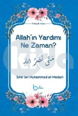 Allahın Yardımı Ne Zaman?