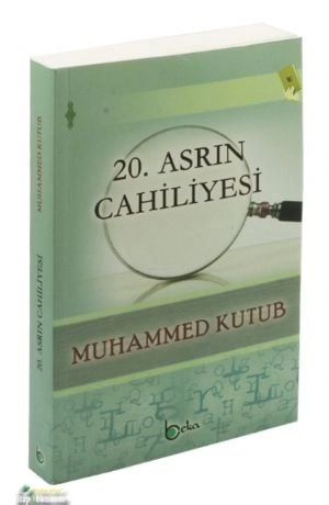 20. Asrın Cahiliyesi