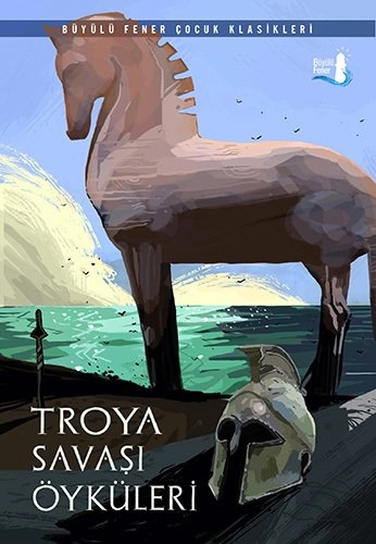 Troya Savaş Öyküleri, Büyülü Fener