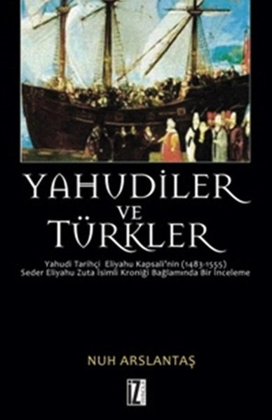 Yahudiler ve Türkler - Nuh Arslantaş