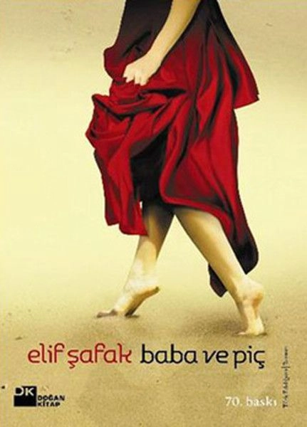 Baba ve Piç, Elif Şafak, Doğan Kitap