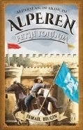 Alparslanın Akıncısı Alperen - Fetih Yolunda