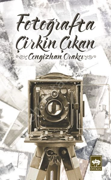 Fotoğrafta Çirkin Çıkan, Cengizhan Orakçı