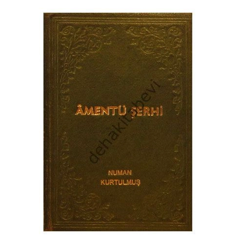 Amentü Şerhi, Numan Kurtulmuş, Salah Bilici