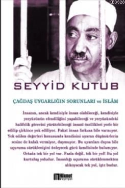Çağdaş Uygarlığın Sorunları Ve İslam
