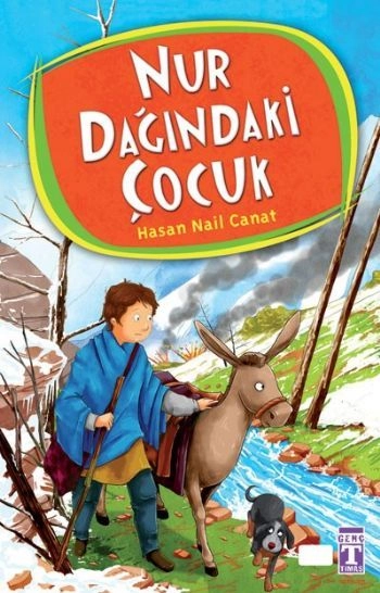 Nur Dağındaki Çocuk, Hasan Nail Canat