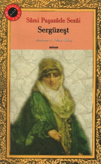 Sergüzeşt, Sami Paşazade Sezai