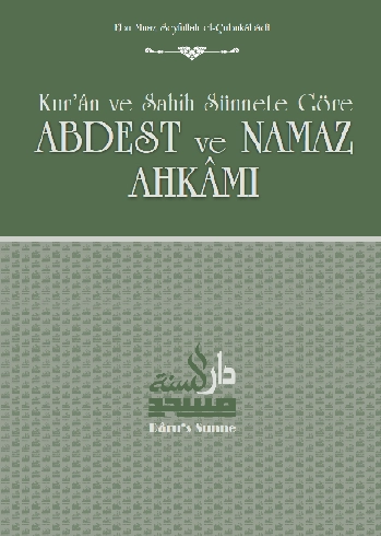 Abdest ve Namaz Ahkamı, Seyfullah Çubukabadi, Darus Sunne